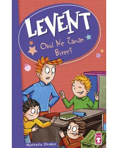 Levent - Okul Ne Zaman Biter?
