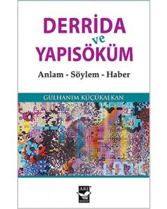 Derrida ve Yapısöküm