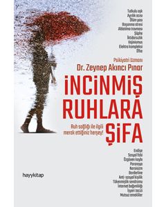 İncinmiş Ruhlara Şifa