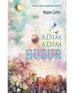 Adım Adım Huzur