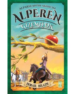 Alparslan'ın Akıncısı Alperen - Gizemli Ok
