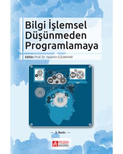 Bilgi İşlemsel Düşünmeden Programlamaya