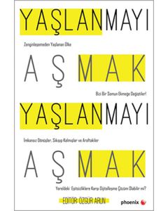 Yaşlanmayı Aşmak