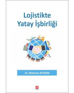 Lojistikte Yatay İşbirliği