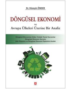 Döngüsel Ekonomi ve Avrupa Ülkeleri Üzerine Bir Analiz