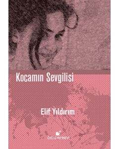 Kocamın Sevgilisi (Ciltli)