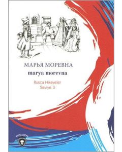 Marya Morevna - Rusça Hikayeler Seviye 3