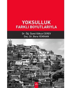 Yoksulluk Farklı Boyutlarıyla