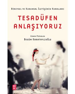Tesadüfen Anlaşıyoruz