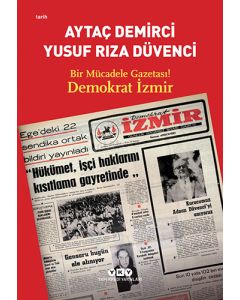 Bir Mücadele Gazetası! Demokrat İzmir