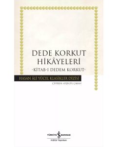 Dede Korkut Hikâyeleri - Kitab-ı Dedem Korkut