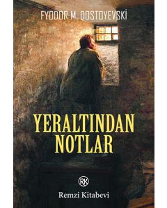 Yeraltından Notlar