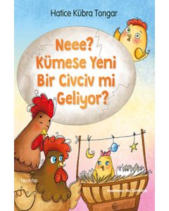 Neee? Kümese Yeni Bir Civciv mi Geliyor?