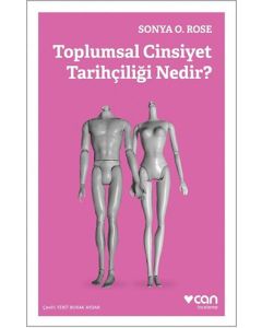 Toplumsal Cinsiyet Tarihçiliği Nedir?