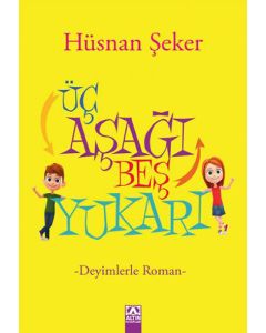 Üç Aşağı Beş Yukarı