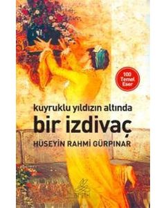 Kuyruklu Yıldız Altında Bir İzdivaç