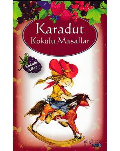 Karadut Kokulu Masallar