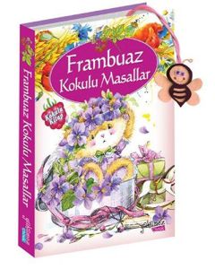 Frambuaz Kokulu Masallar