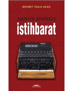 Tarihten Günümüze İstihbarat