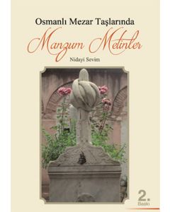 Osmanlı Mezar Taşlarında Manzum Metinler