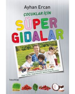 Çocuklar için Süper Gıdalar