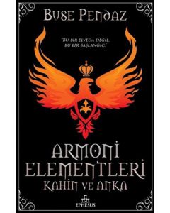 Armoni Elementleri-Kahin ve Anka