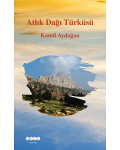 Atlık Dağı Türküsü