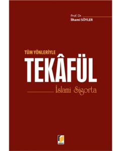 Tüm Yönleriyle Tekafül