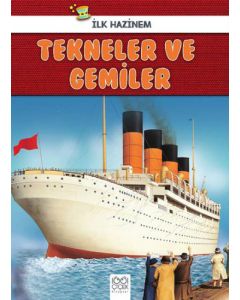 Tekneler ve Gemiler - İlk Hazinem
