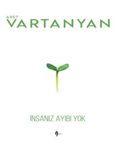 İnsanız Ayıbı Yok