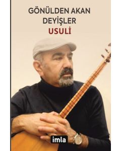 Gönülden Akan Deyişler