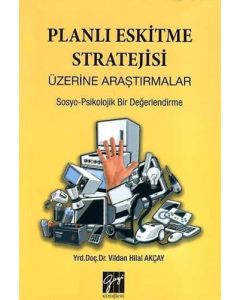 Planlı Eskitme Stratejisi Üzerine Araştırmalar