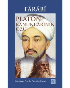 Fârâbî - Platon Kanunlarının Özü