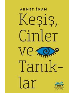 Keşiş, Cinler ve Tanıklar