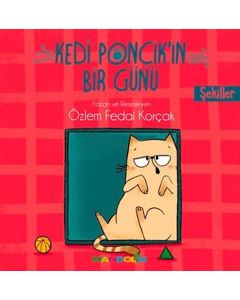 Kedi Ponçik’in Bir Günü: Şekiller