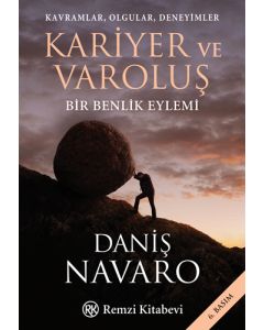 Kariyer ve Varoluş