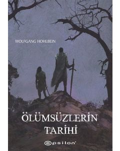 Ölümsüzlerin Tarihi