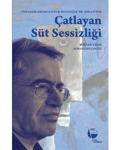 Çatlayan Süt Sessizliği