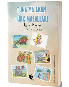 Tuna'ya Akan Türk Masalları