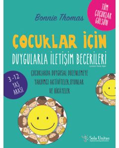 Çocuklar İçin Duygularla İletişim Becerileri