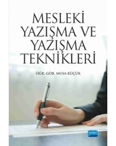 Mesleki Yazışma ve Yazışma Teknikleri