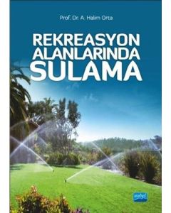 Rekreasyon Alanlarında Sulama