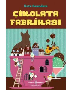 Çikolata Fabrikası