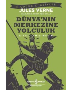 Dünya’nın Merkezine Yolculuk 