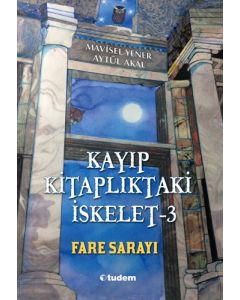 Kayıp Kitaplıktaki İskelet 3 - Fare Sarayı