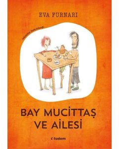 Bay Mucittaş ve Ailesi