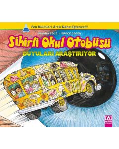 Sihirli Okul Otobüsü - Duyuları Araştırıyor