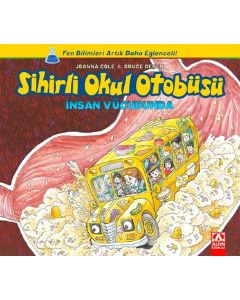 Sihirli Okul Otobüsü - İnsan Vücudunda