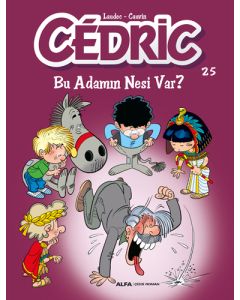 Cedric 25 - Bu Adamın Nesi Var?