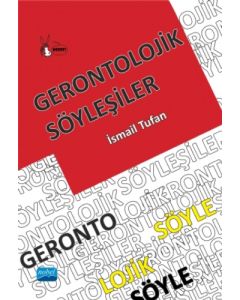 Gerontolojik Söyleşiler